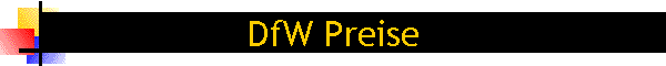 DfW Preise